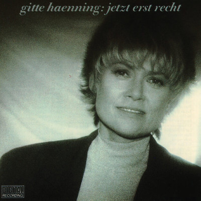 アルバム/Jetzt erst recht/Gitte Haenning