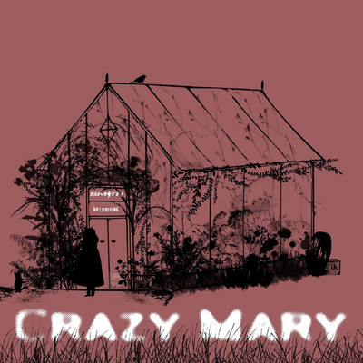 シングル/Crazy Mary/SMITH