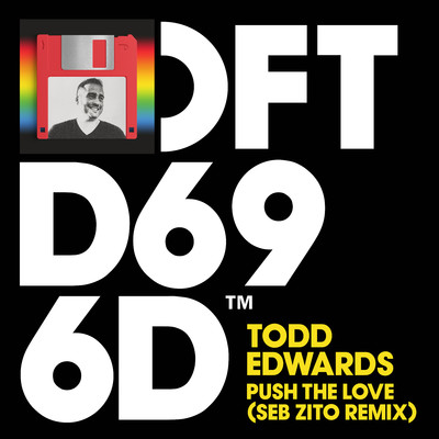 アルバム/Push The Love (Seb Zito Remix)/Todd Edwards