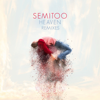 アルバム/Heaven (Remixes)/Semitoo