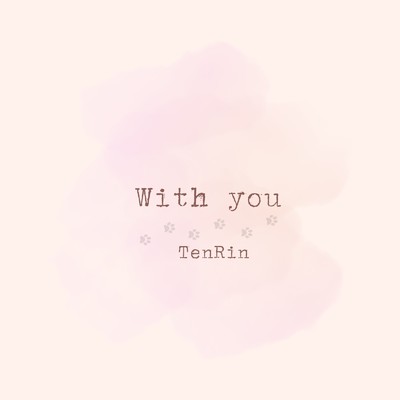 アルバム/With you/TenRin