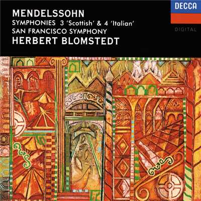 アルバム/Mendelssohn: Symphonies Nos. 3 & 4/ヘルベルト・ブロムシュテット／サンフランシスコ交響楽団