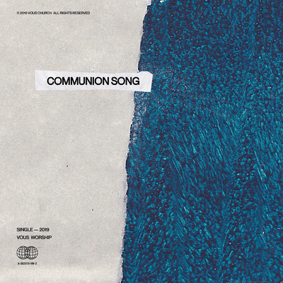 シングル/Communion Song/VOUS Worship