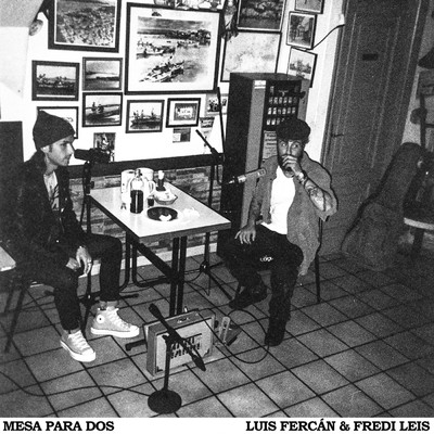 Mesa Para Dos/Luis Fercan／Fredi Leis