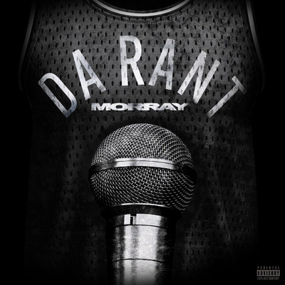 シングル/Da Rant (Explicit)/Morray