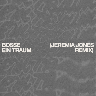 Bosse／Jeremia Jones