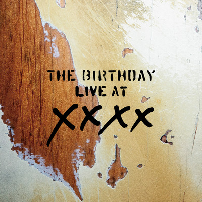 アルバム/LIVE AT XXXX/The Birthday