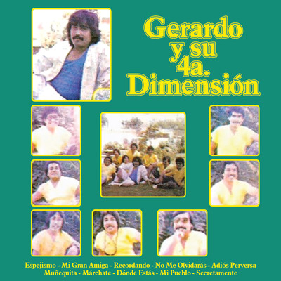 シングル/Secretamente/Gerardo Y Su 4a. Dimension
