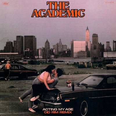 Acting My Age (Cid Rim Remix)/The Academic