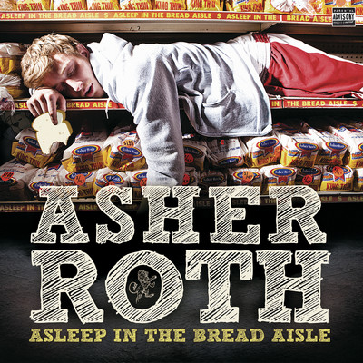 Asleep In The Bread Aisle (Explicit) (Expanded Edition)/アッシャー・ロス