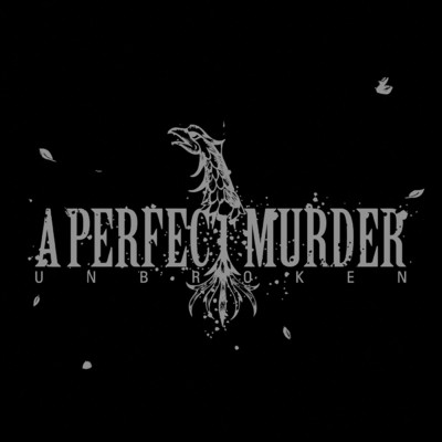アルバム/Unbroken/A Perfect Murder