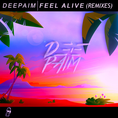 アルバム/Feel Alive (Remixes)/Deepaim