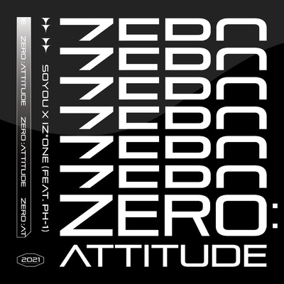 ZERO:ATTITUDE (featuring pH-1)/SOYOU／IZ*ONE