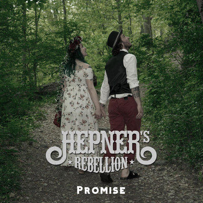 Promise/Hepner's Rebellion
