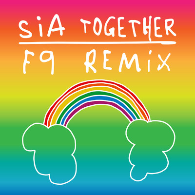 アルバム/Together (F9 Remixes)/Sia