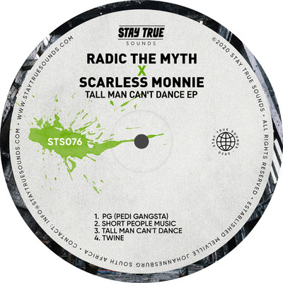 Tall Man Can't Dance EP/Radic The Myth and Scarless Monnie