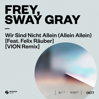 Wir Sind Nicht Allein (Allein Allein) [feat. Felix Rauber] [VION Remix]/Frey