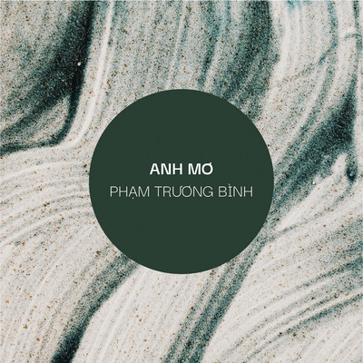 シングル/Anh Mo/Pham Truong Binh