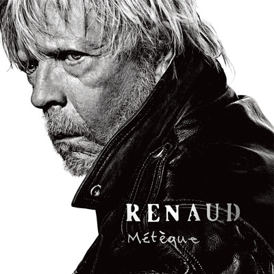 Meteque (Nouvelle edition)/Renaud