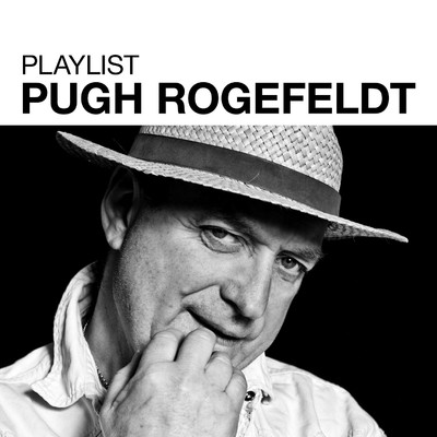 アルバム/Playlist: Pugh Rogefeldt/Pugh Rogefeldt