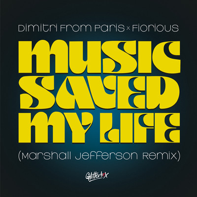 Music Saved My Life (Marshall Jefferson Remix)/Dimitri From Paris & Fiorious
