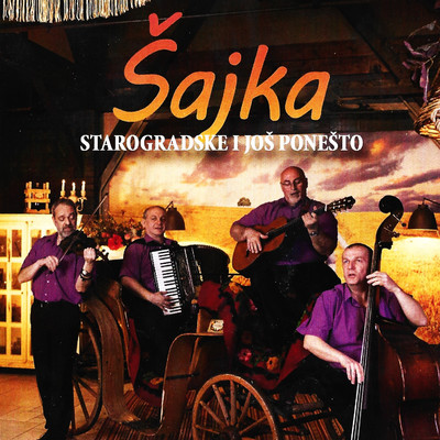 アルバム/Starogradske i jos ponesto/Sajka