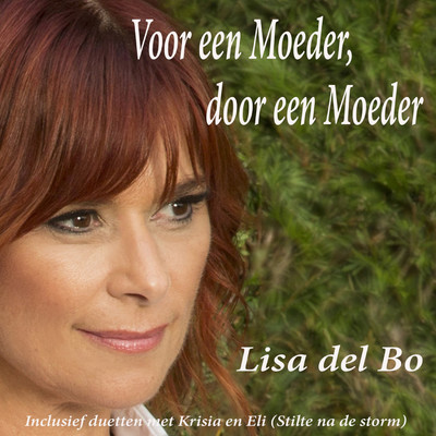 アルバム/Voor Een Moeder, Door Een Moeder/Lisa Del Bo