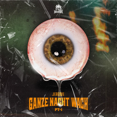 シングル/Ganze Nacht wach (pt. 1) (Explicit)/Jerome