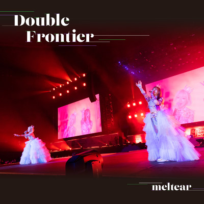 Double Frontier/meltear