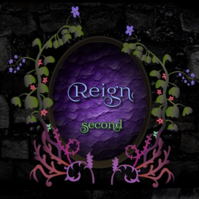 Reign second/Kohji