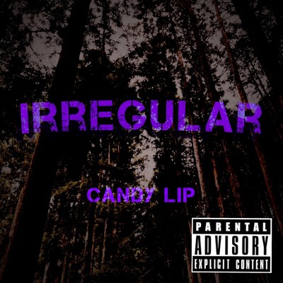 IRREGULAR/Candy lip