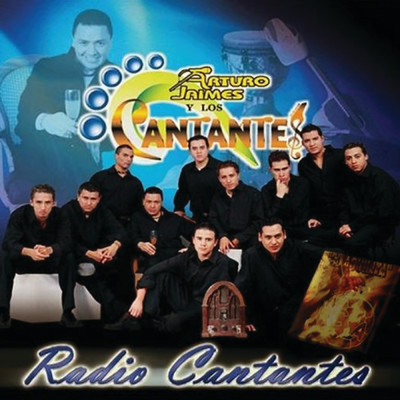 アルバム/Radio Cantantes/Arturo Jaimes Y Los Cantantes
