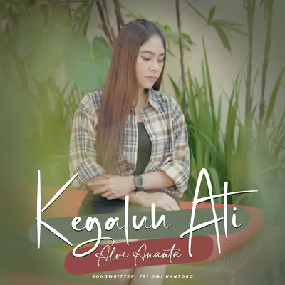シングル/Kegaluh Ati/Alvi Ananta