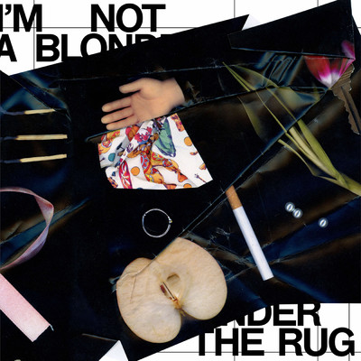 アルバム/Under the Rug/I'm Not A Blonde