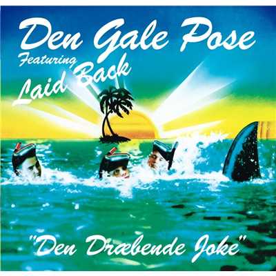 アルバム/Den Draebende Joke/Den Gale Pose