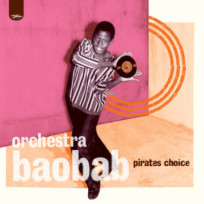 アルバム/Pirates Choice/Orchestra Baobab