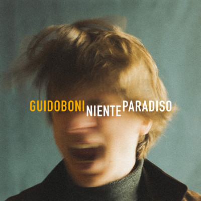 シングル/NIENTE PARADISO/GUIDOBONI