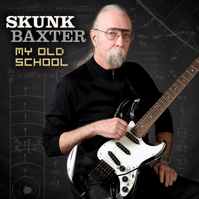 シングル/My Old School/Skunk Baxter
