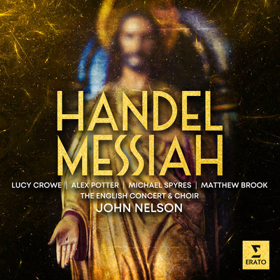 Messiah, HWV 56, Appendix: Aria. ”Thou Art Gone up on High”/John Nelson