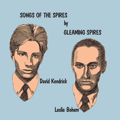 Songs of the Spires/Gleaming Spires