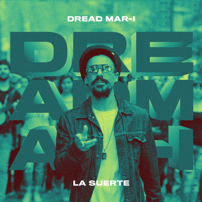 シングル/La Suerte/Dread Mar I