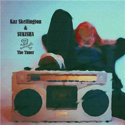 シングル/The Tuner/Kaz Skellington & SUKISHA