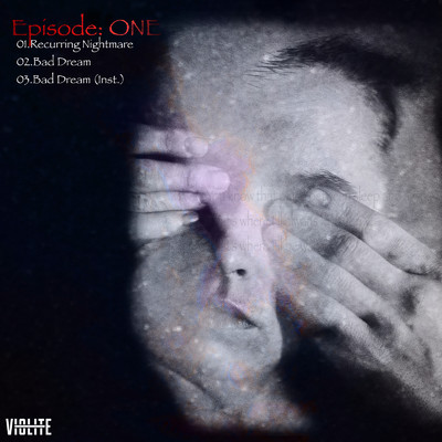 Episode: ONE/VIOLITE