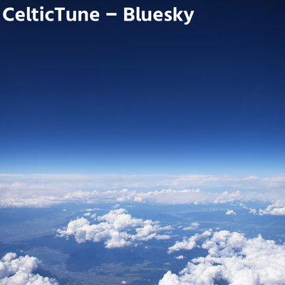 Bluesky/CelticTunes