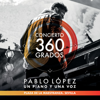 La Mejor Noche De Mi Vida (En Concierto 360 Grados)/Pablo Lopez