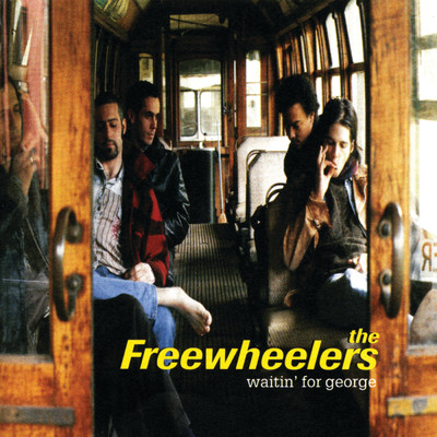 Waitin' For George/The Freewheelers