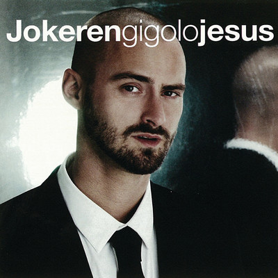 アルバム/Gigolo Jesus (Explicit)/Jokeren