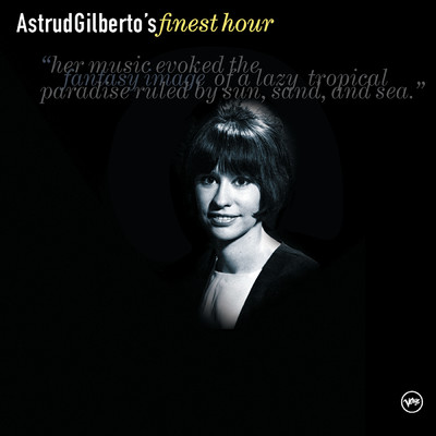 アルバム/Astrud Gilberto's Finest Hour/アストラッド・ジルベルト