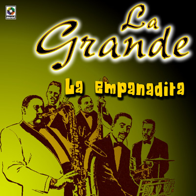 アルバム/La Empanadita/La Grande