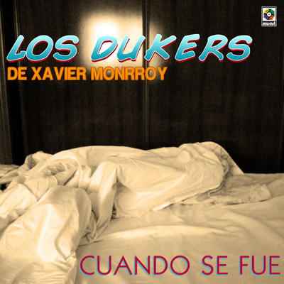 No Hay Amor/Los Dukers de Xavier Monroy